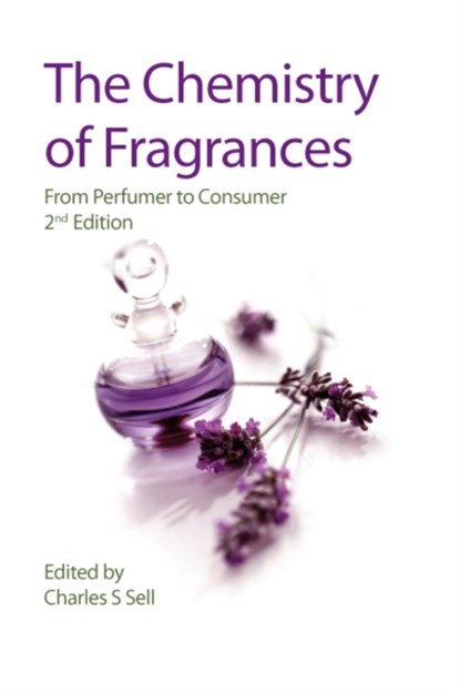 Chemistry of Fragrances, Charles S Sell - Gebonden - 9780854048243