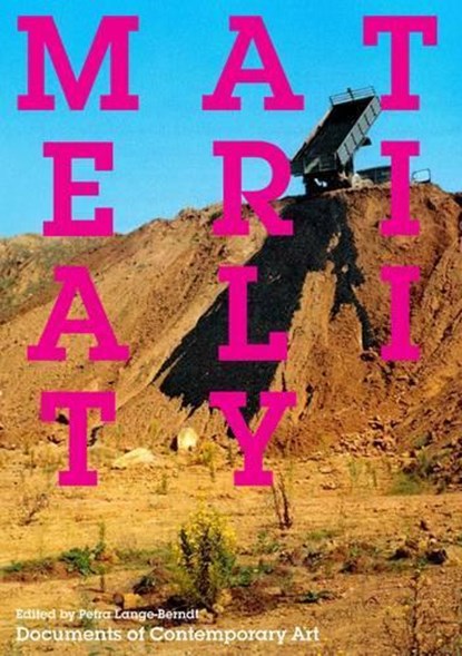 Documents of contemporary art Materialty, petra lange-berndt - Paperback - 9780854882373