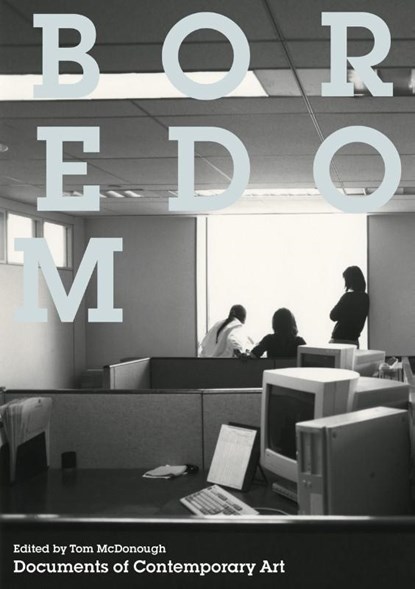 Boredom, Tom McDonough - Paperback - 9780854882526