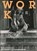 Work, Friederike Sigler - Paperback - 9780854882557