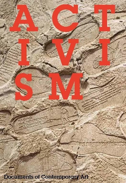 Activism, Afonso Dias Ramos ; Tom Snow - Paperback - 9780854883141