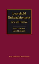 Leasehold Enfranchisement | Harrison, Piers ; Lonsdale, David | 