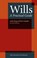 Wills: A Practical Guide, Lesley King ; Peter Gausden - Paperback - 9780854902743