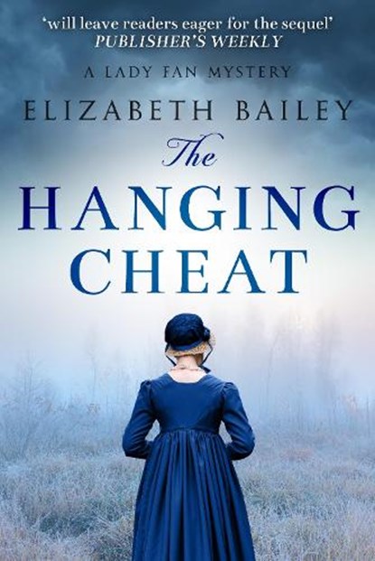 The Hanging Cheat, Elizabeth Bailey - Paperback - 9780854951956
