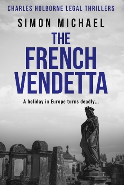 The French Vendetta, Simon Michael - Paperback - 9780854958832