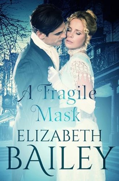 A Fragile Mask, Elizabeth Bailey - Paperback - 9780854958870