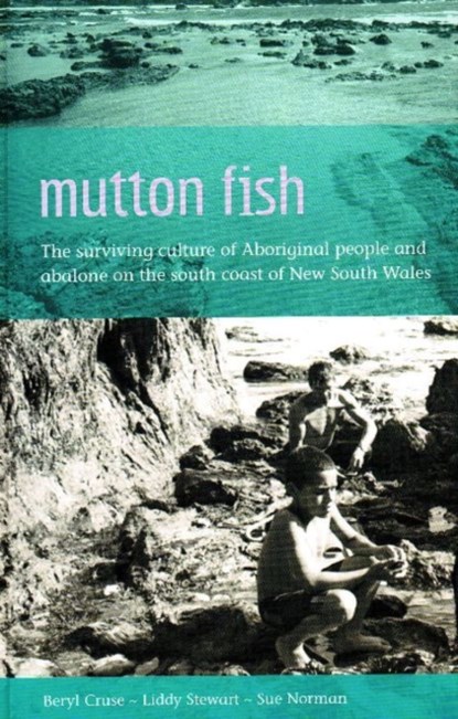 Mutton Fish, Beryl Cruse ; Liddy Stewart ; Sue Norman - Paperback - 9780855754822