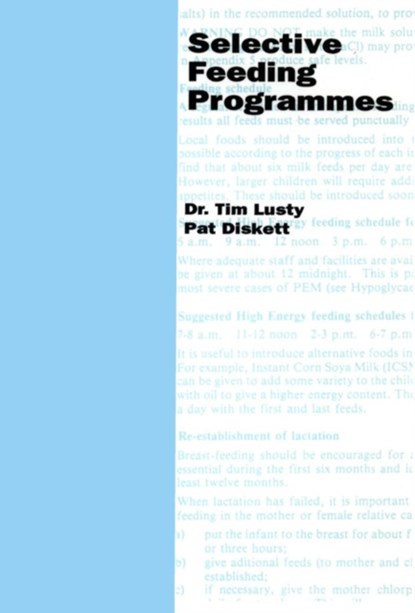 Selective Feeding Programmes, Tim Lusty - Paperback - 9780855980979