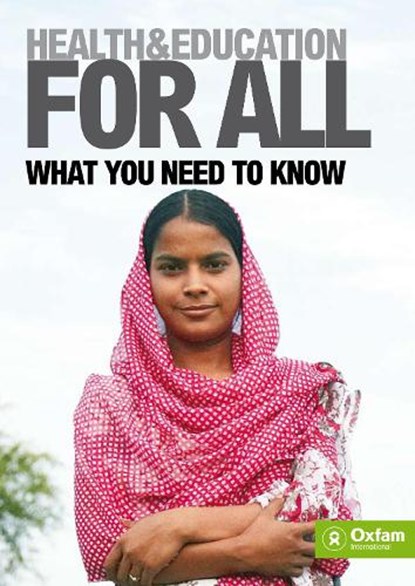 Health and Education For All, Oxfam - Paperback - 9780855986285