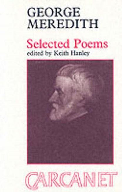 Selected Poems, George Meredith - Paperback - 9780856354168