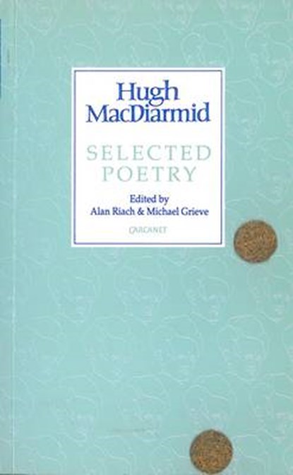 Selected Poems, MACDIARMID,  Hugh - Gebonden - 9780856359866