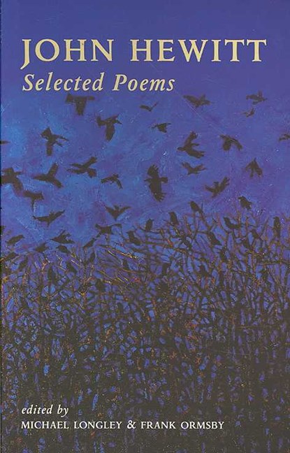 John Hewitt Selected Poems, John Hewitt - Paperback - 9780856408021