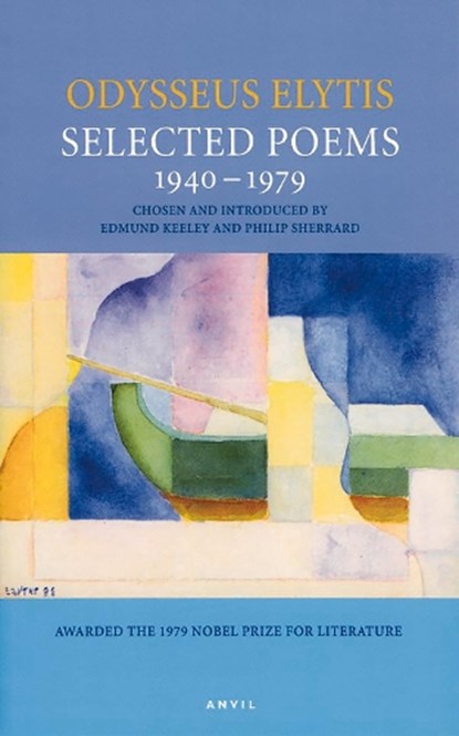 Selected Poems 1940-1979, Odysseus Elytis - Paperback - 9780856463556