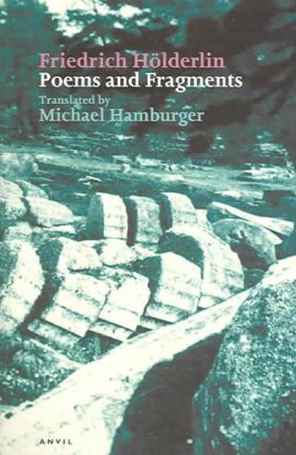 Poems And Fragments, HOLDERLIN,  Friedrich - Paperback - 9780856463600