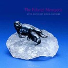 The Faberge Menagerie | William R. Johnston | 