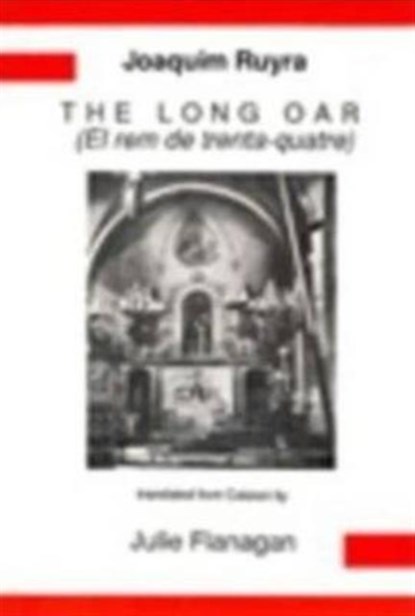 Joaquim Ruyra: The Long Oar, Joaquim Ruyra - Paperback - 9780856686054
