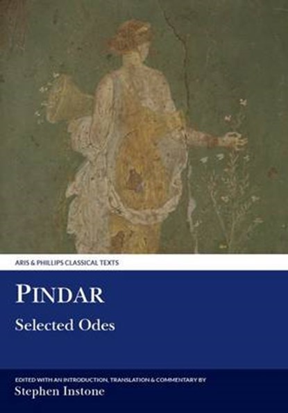 Pindar: Selected Odes, INSTONE,  Stephen - Gebonden - 9780856686689