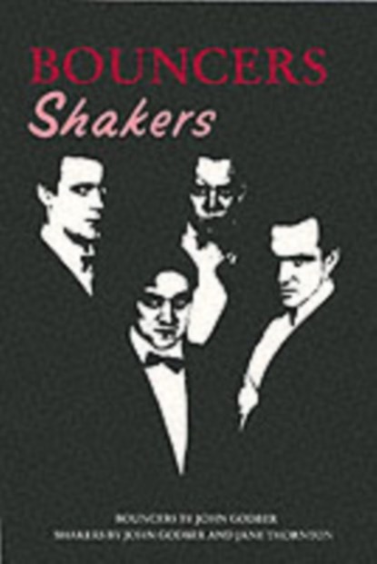 Bouncers, John Godber ; Jane Thornton - Paperback - 9780856761324