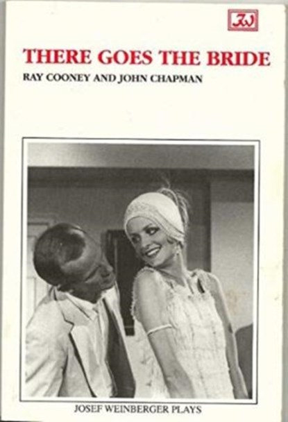 There Goes the Bride, Ray Cooney ; John Chapman - Paperback - 9780856762024