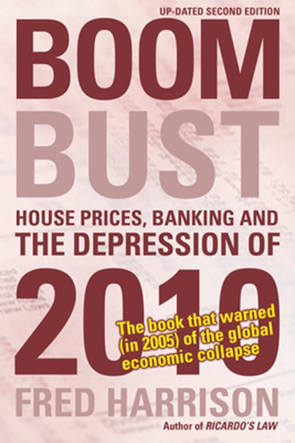 Boom Bust, Fred Harrison - Paperback - 9780856832543