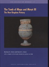 The Tomb of Maya and Meryt, III - David Aston ; Barbara Aston - 9780856982453