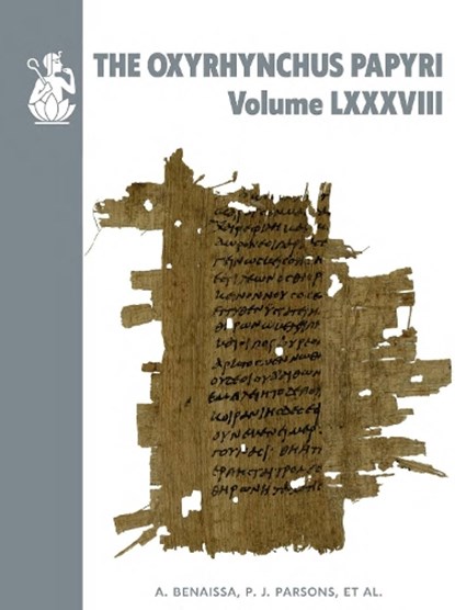 The Oxyrhynchus Papyri Volume LXXXVIII, A. Benaissa ; W. B. Henry - Gebonden - 9780856982668