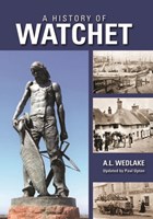 A History of Watchet | A.L. Wedlake | 