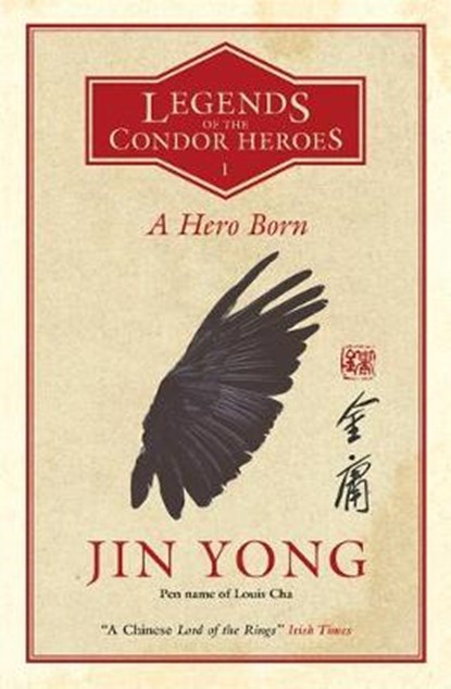 A Hero Born, Jin Yong - Paperback - 9780857053008