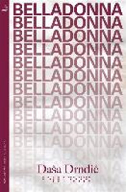 Belladonna, DRNDIC,  Dasa - Paperback - 9780857054319