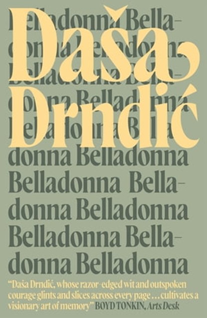 Belladonna, Daša Drndic - Ebook - 9780857054340