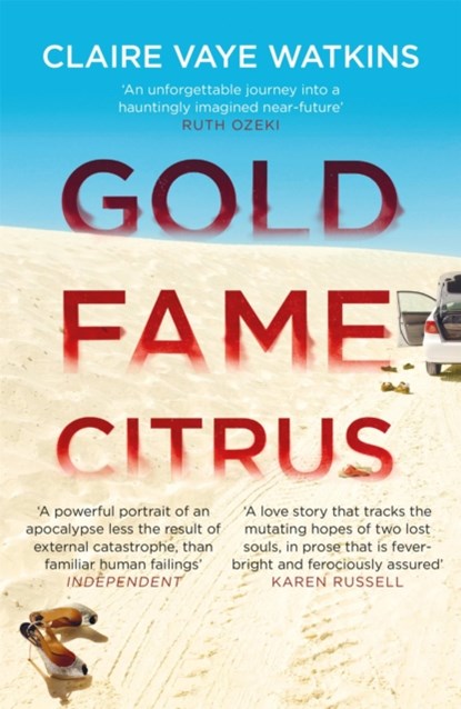 Gold Fame Citrus, Claire Vaye Watkins - Paperback - 9780857054814
