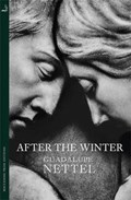 After the Winter | Guadalupe Nettel | 