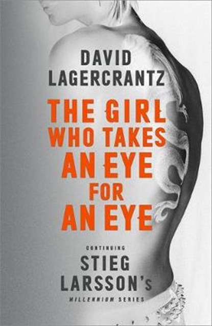 Girl Who Takes an Eye for an Eye, LAGERCRANTZ,  David - Gebonden - 9780857056405