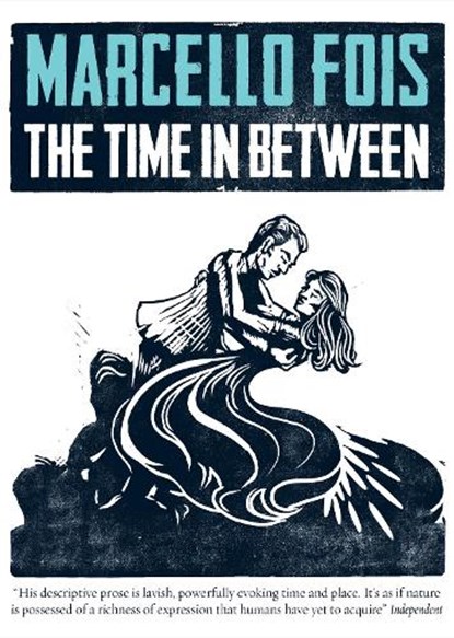 The Time in Between, Marcello Fois - Paperback - 9780857056733