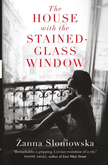 The House with the Stained-Glass Window, Zanna Sloniowska - Paperback - 9780857057143