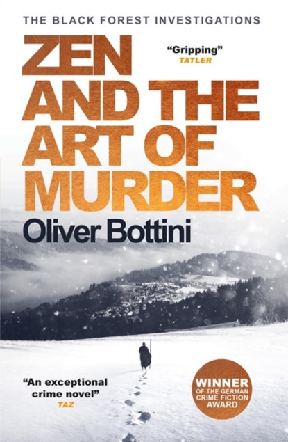 Zen and the Art of Murder, Oliver Bottini - Paperback - 9780857057365