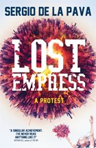 Lost Empress | Sergio De La Pava | 