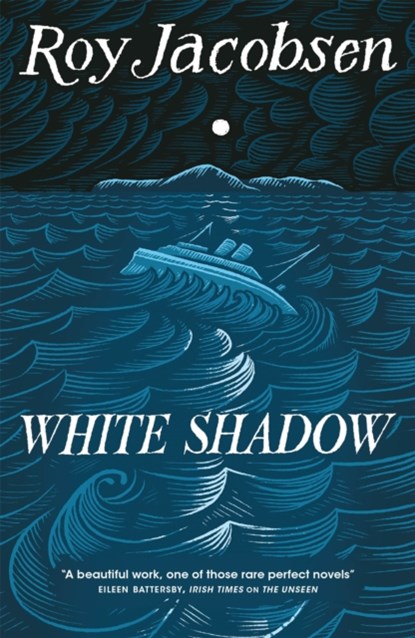 White Shadow, Roy Jacobsen - Paperback - 9780857058126