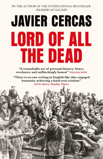 Lord of All the Dead, Javier Cercas - Paperback - 9780857058355