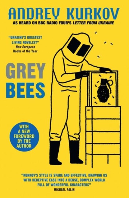 Grey Bees, Andrey Kurkov - Paperback - 9780857059352