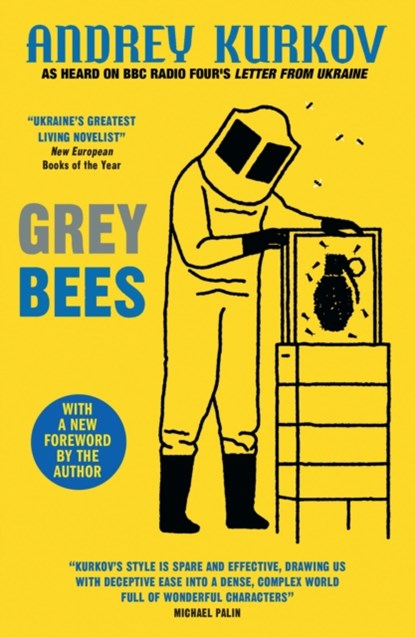 Grey Bees, Andrey Kurkov - Paperback - 9780857059352
