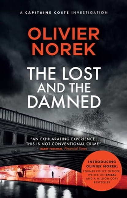The Lost and the Damned, Olivier Norek - Ebook - 9780857059635