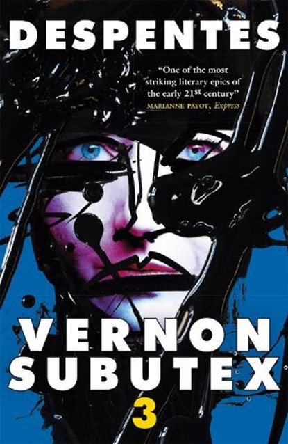 Vernon Subutex Three, Virginie Despentes - Paperback - 9780857059833