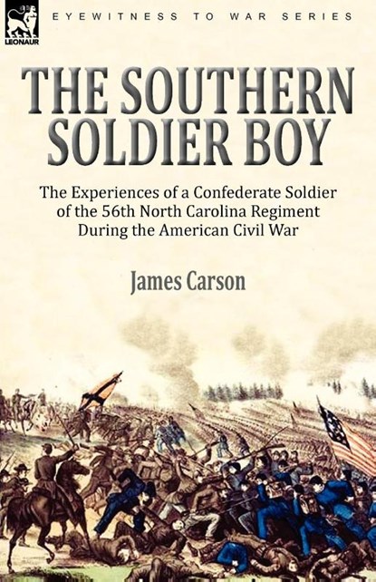 The Southern Soldier Boy, James Carson - Paperback - 9780857061836