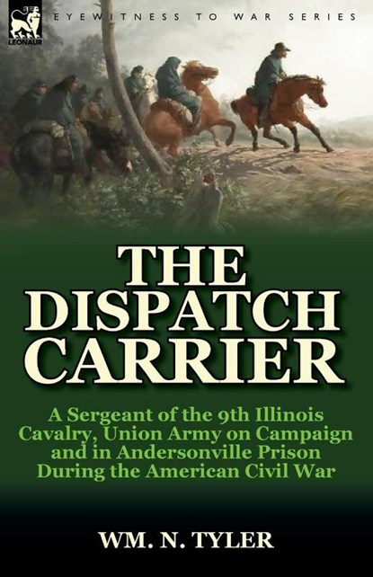 The Dispatch Carrier, Wm N Tyler - Paperback - 9780857066701