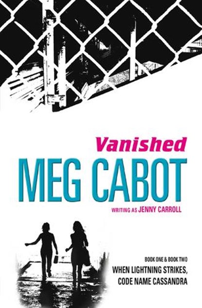 Vanished, Cabot, Meg - Paperback - 9780857071224