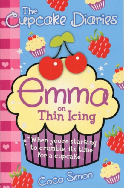 The Cupcake Diaries: Emma on Thin Icing, Coco Simon - Paperback - 9780857074058