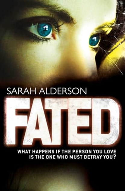 Fated, Sarah Alderson - Ebook - 9780857074355