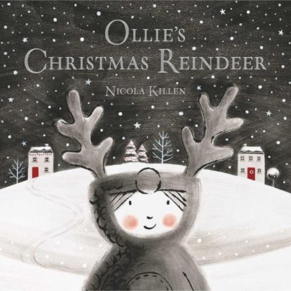 Ollie's Christmas Reindeer, Nicola Killen - Paperback - 9780857076014
