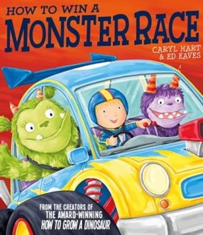 How to Win a Monster Race, Caryl Hart - Ebook - 9780857079626